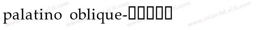 palatino oblique字体转换